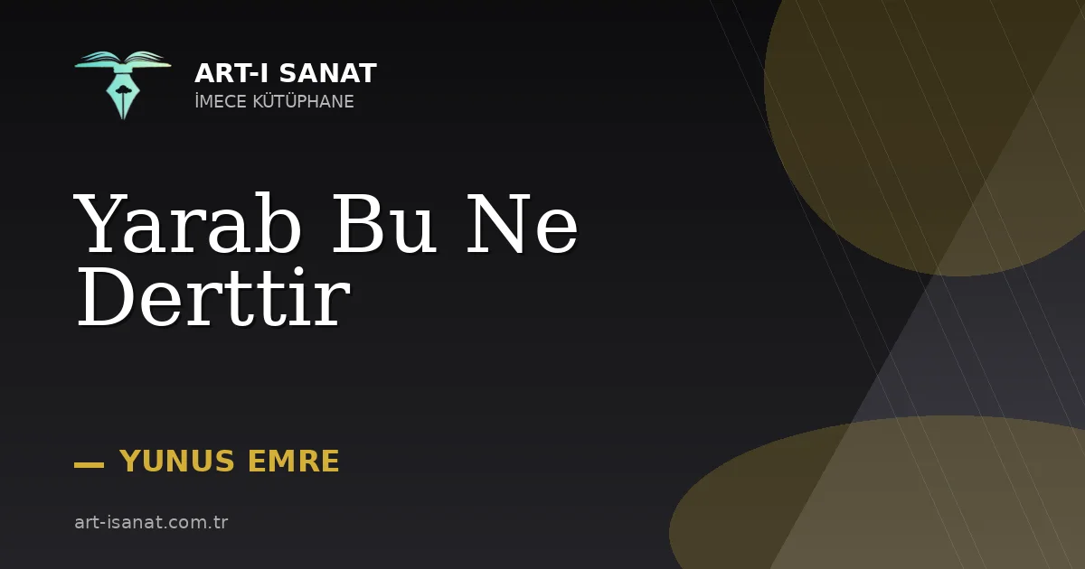 Yarab Bu Ne Derttir