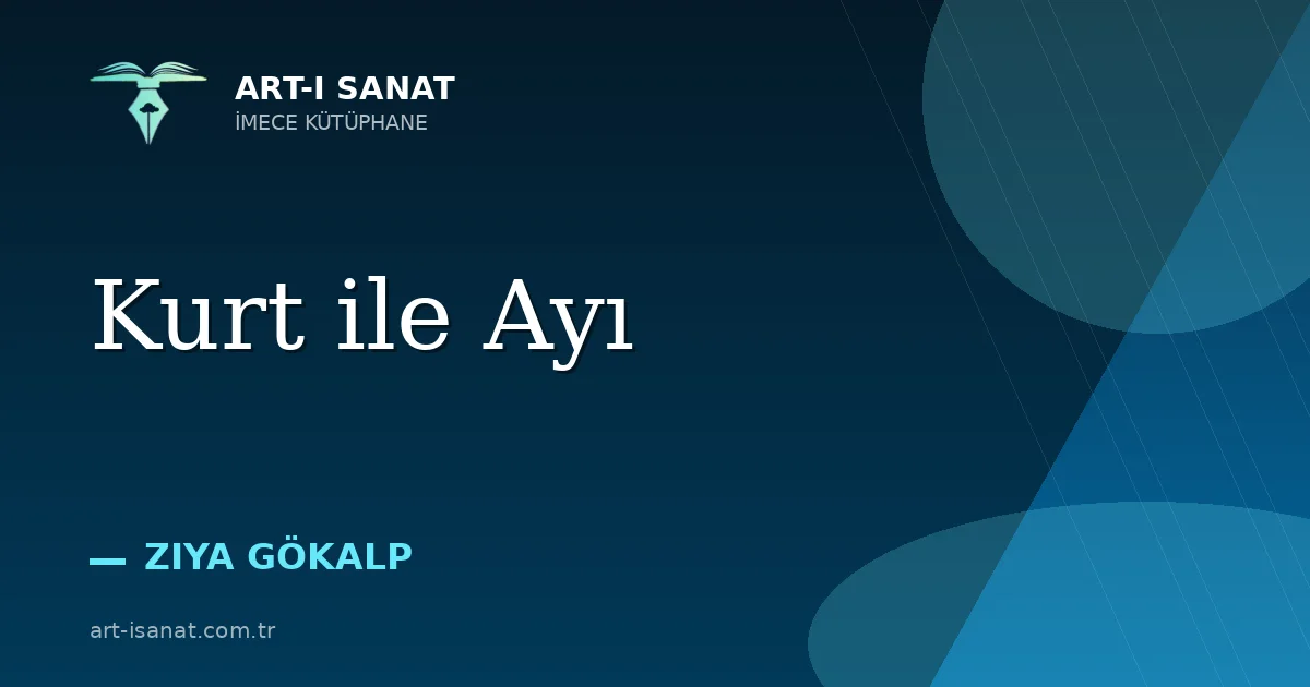Kurt ile Ayı