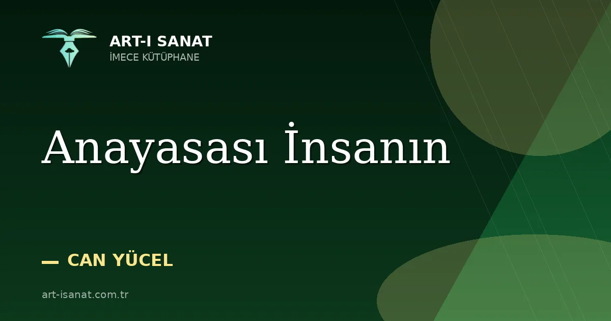 Anayasası İnsanın