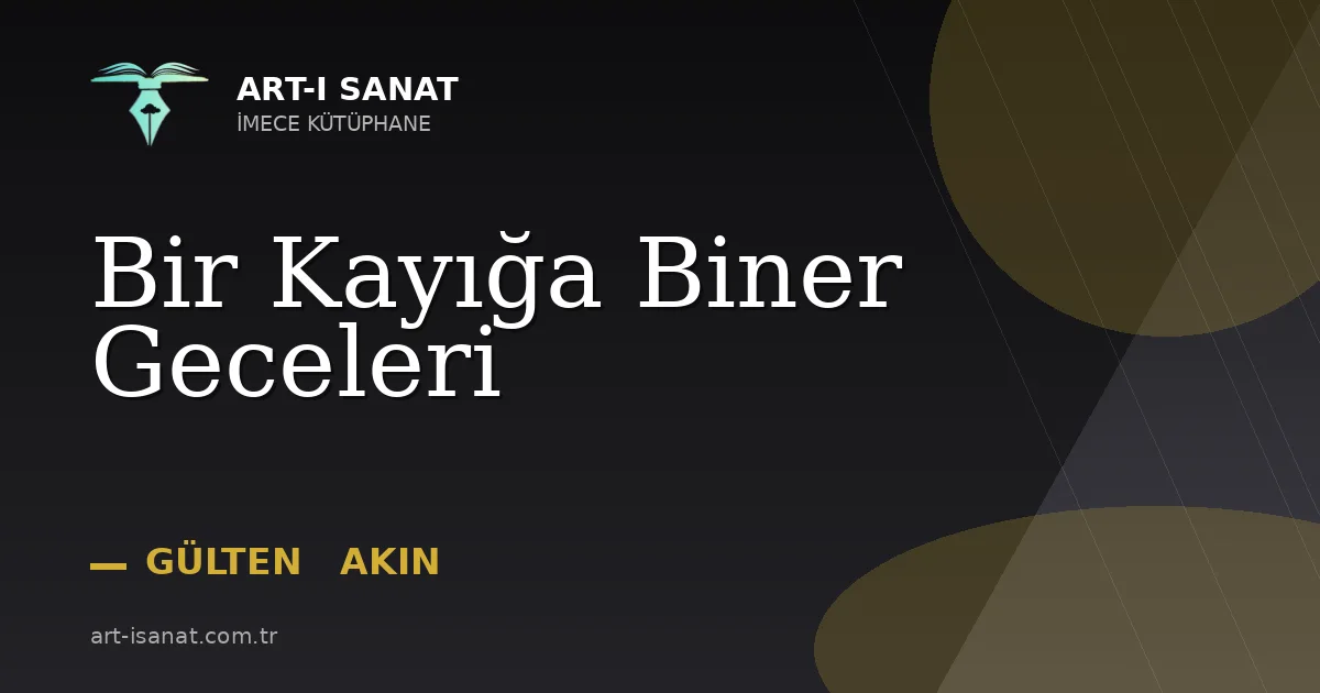 Bir Kayığa Biner Geceleri
