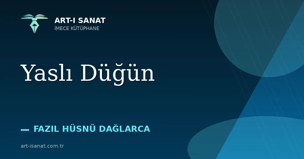 Yaslı Düğün