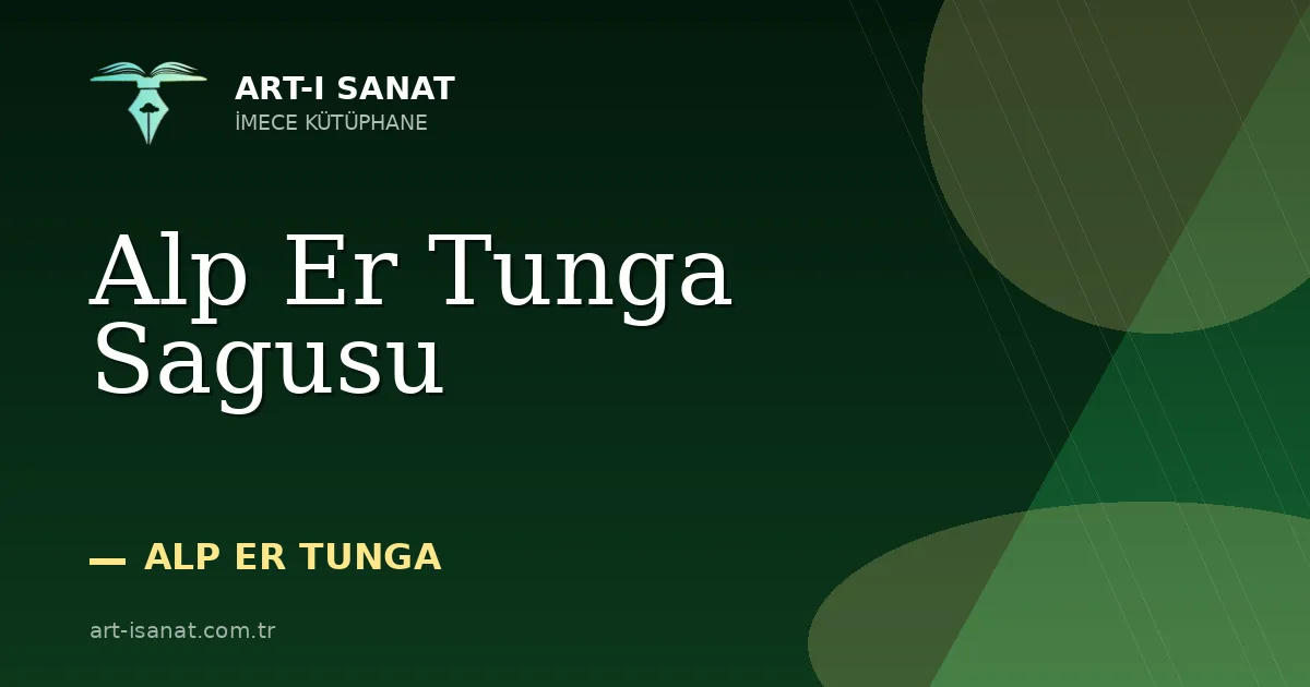 Alp Er Tunga Sagusu