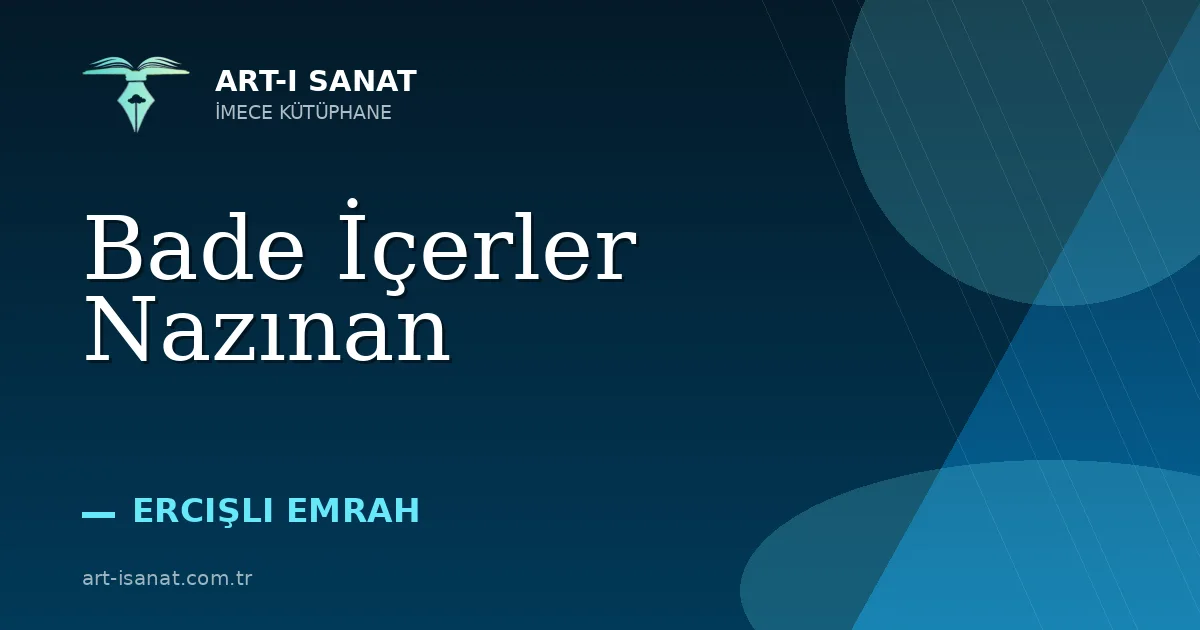 Bade İçerler Nazınan