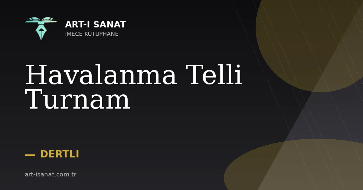 Havalanma Telli Turnam