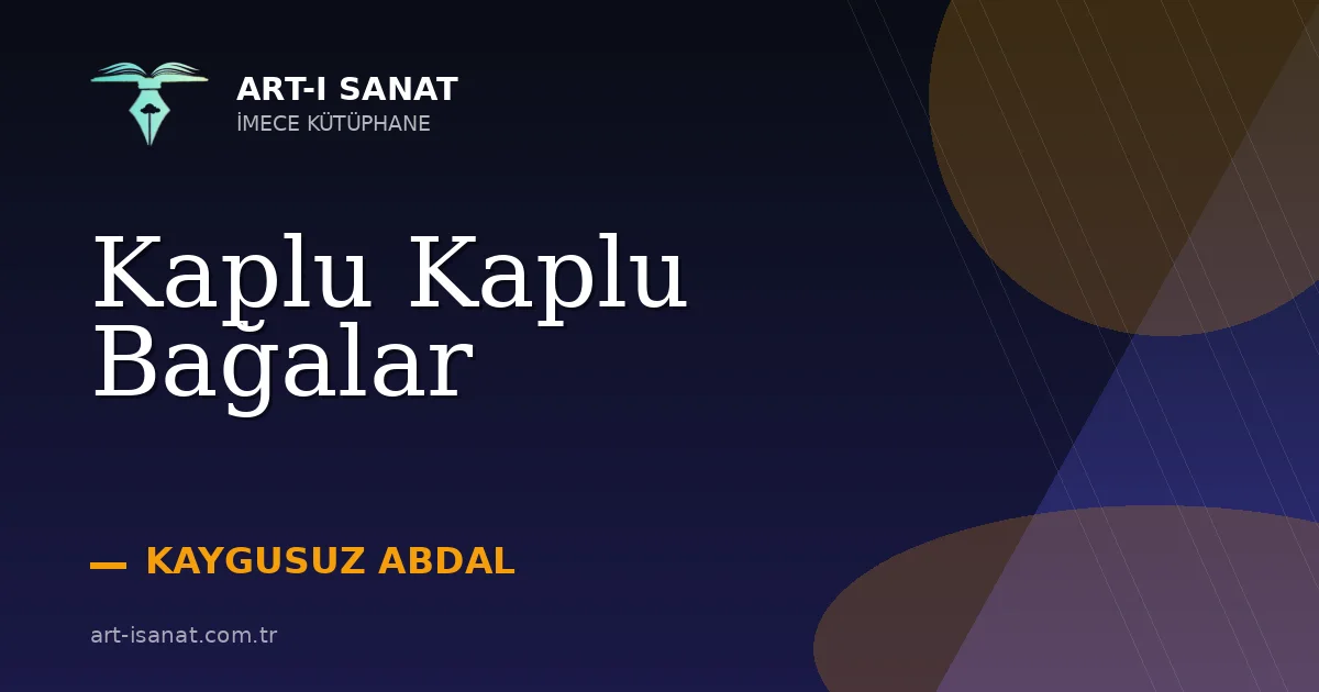 Kaplu Kaplu Bağalar
