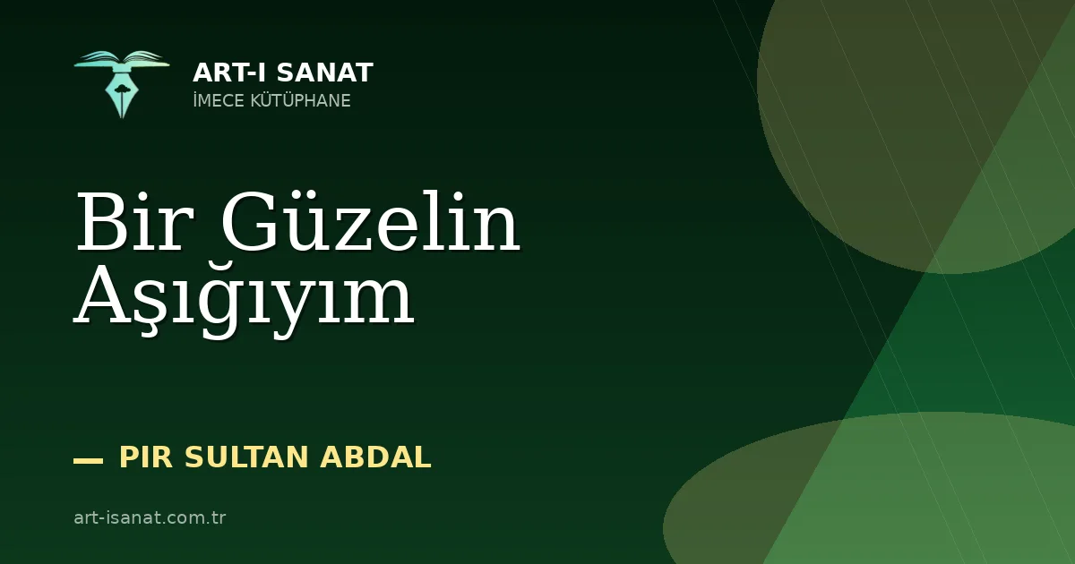 Bir Güzelin Aşığıyım