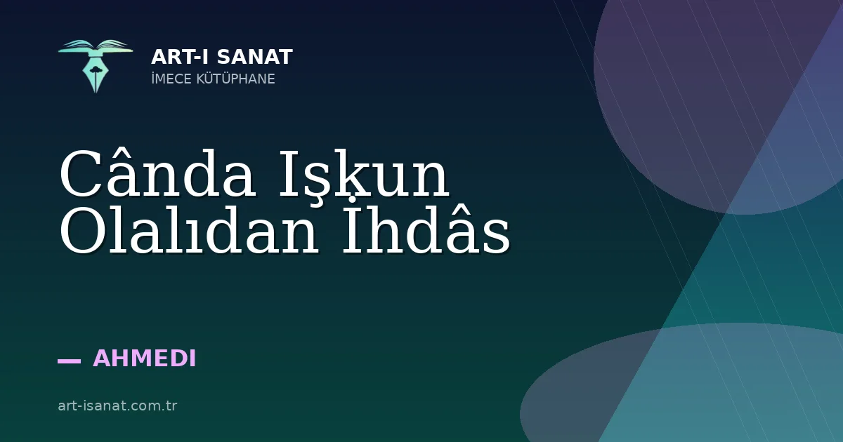Cânda Işkun Olalıdan İhdâs