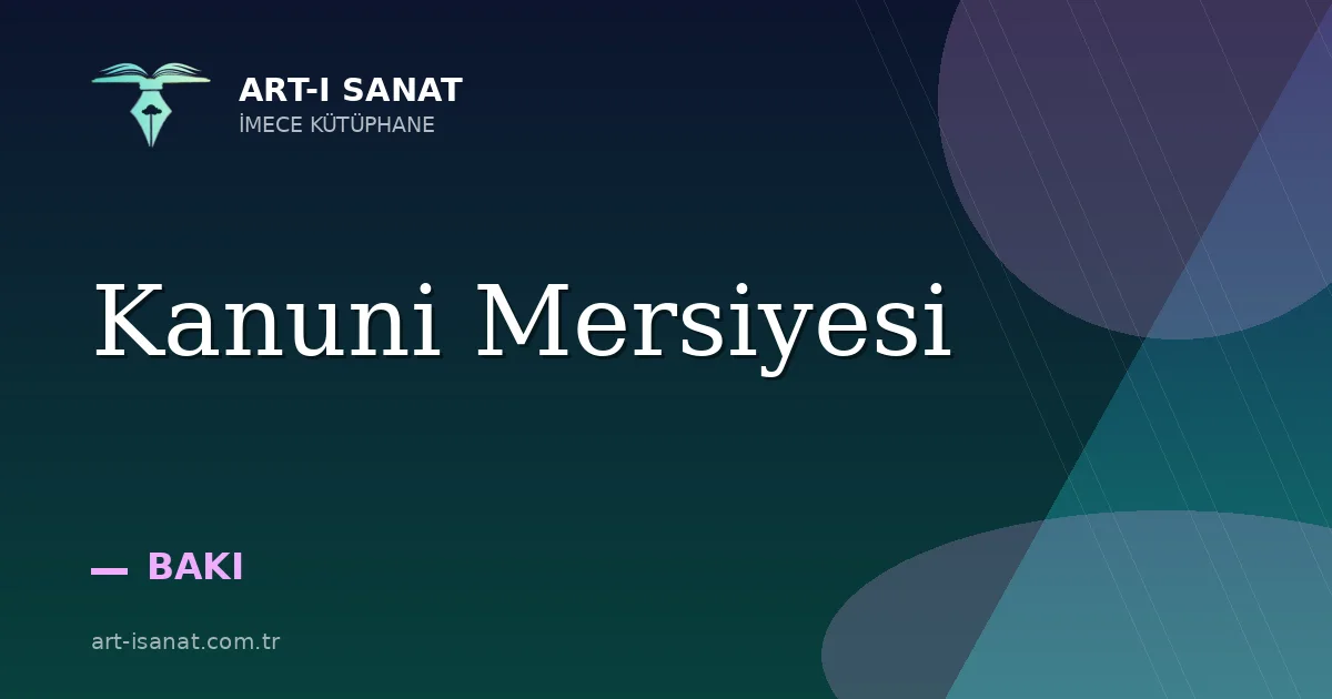 Kanuni Mersiyesi