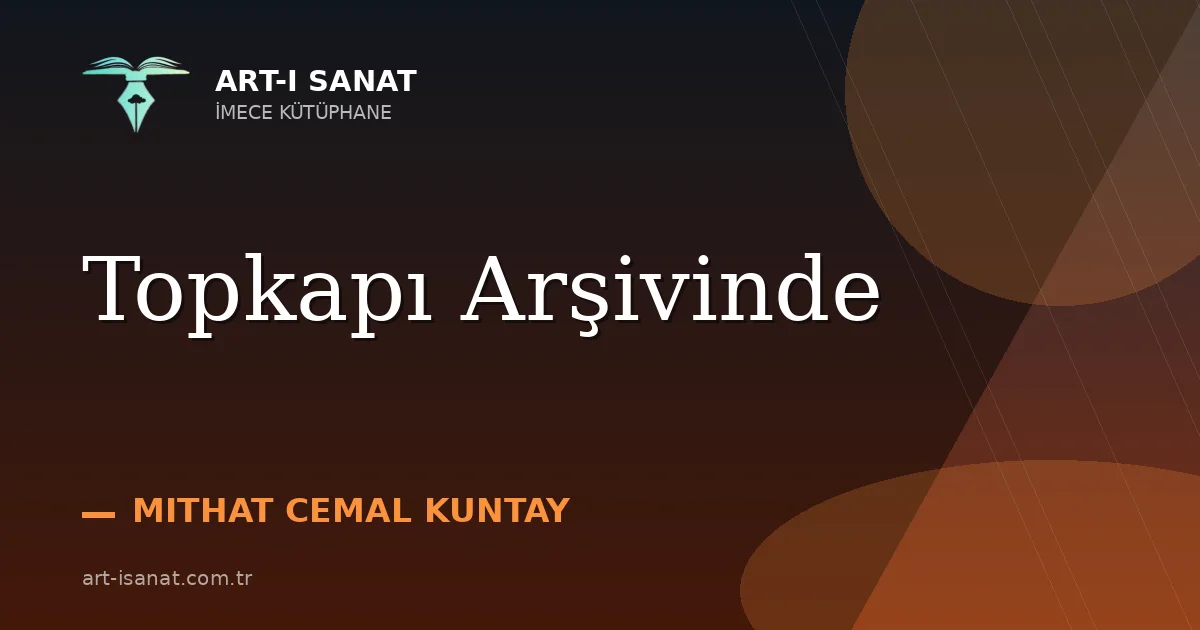 Topkapı Arşivinde