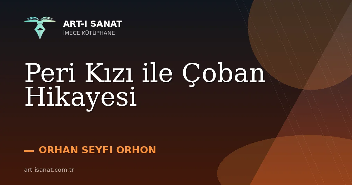 Peri Kızı ile Çoban Hikayesi