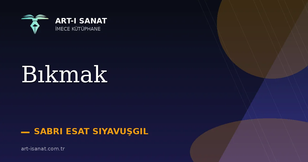 Bıkmak
