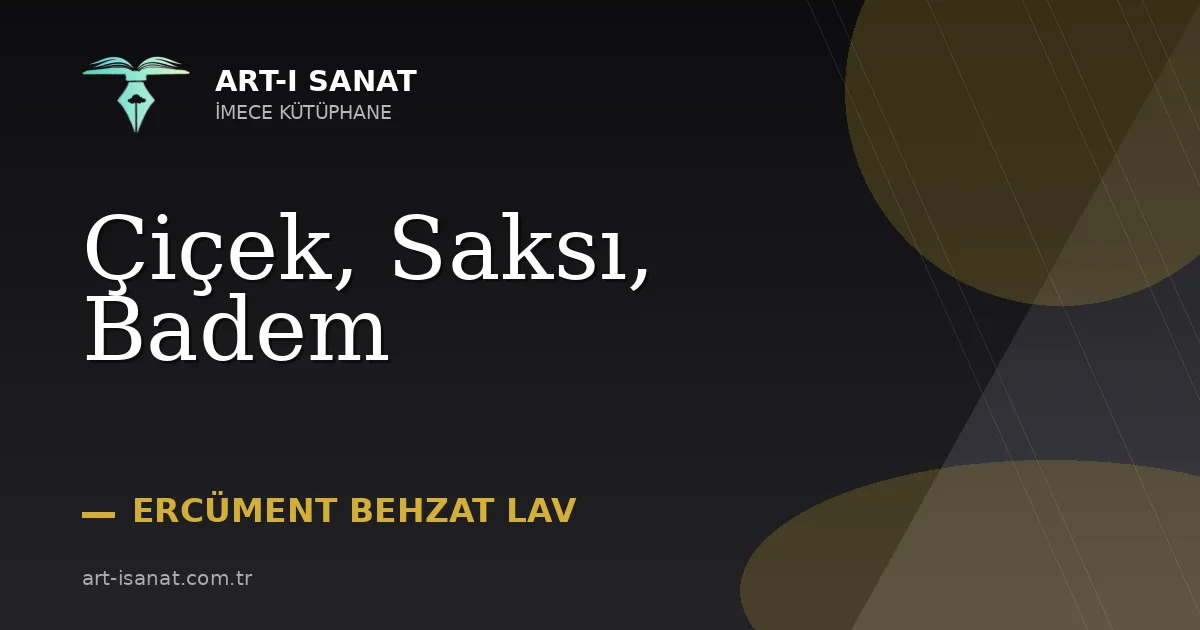 Çiçek, Saksı, Badem