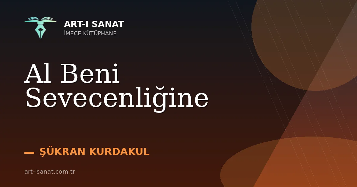 Al Beni Sevecenliğine