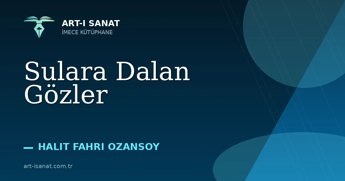 Sulara Dalan Gözler