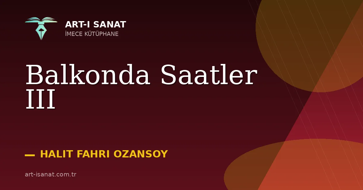 Balkonda Saatler III