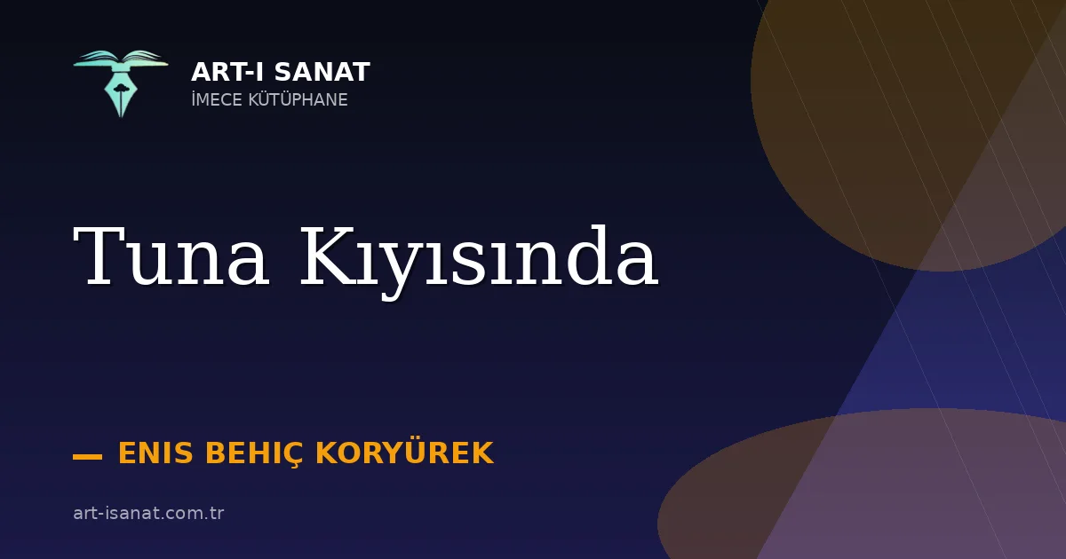 Tuna Kıyısında