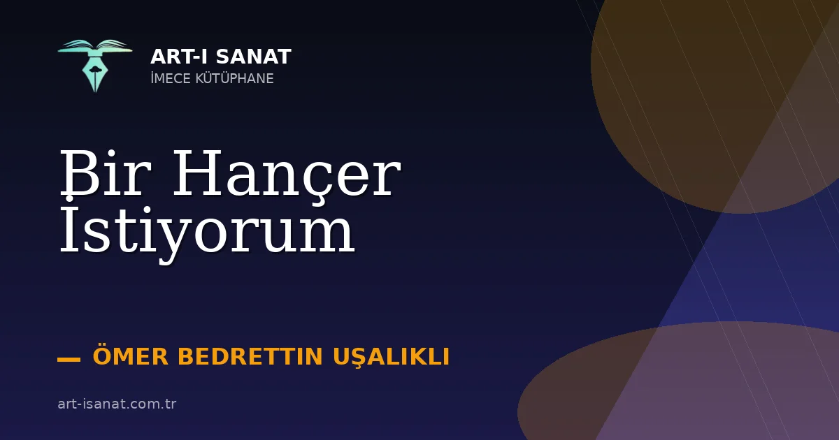 Bir Hançer İstiyorum