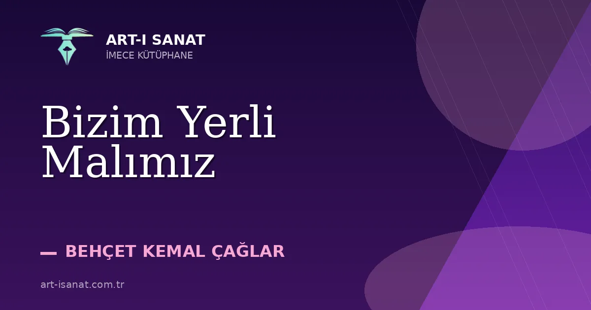 Bizim Yerli Malımız