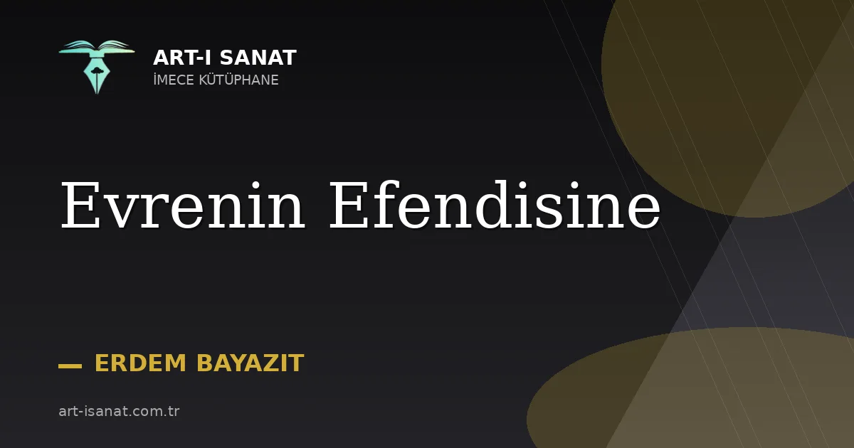 Evrenin Efendisine