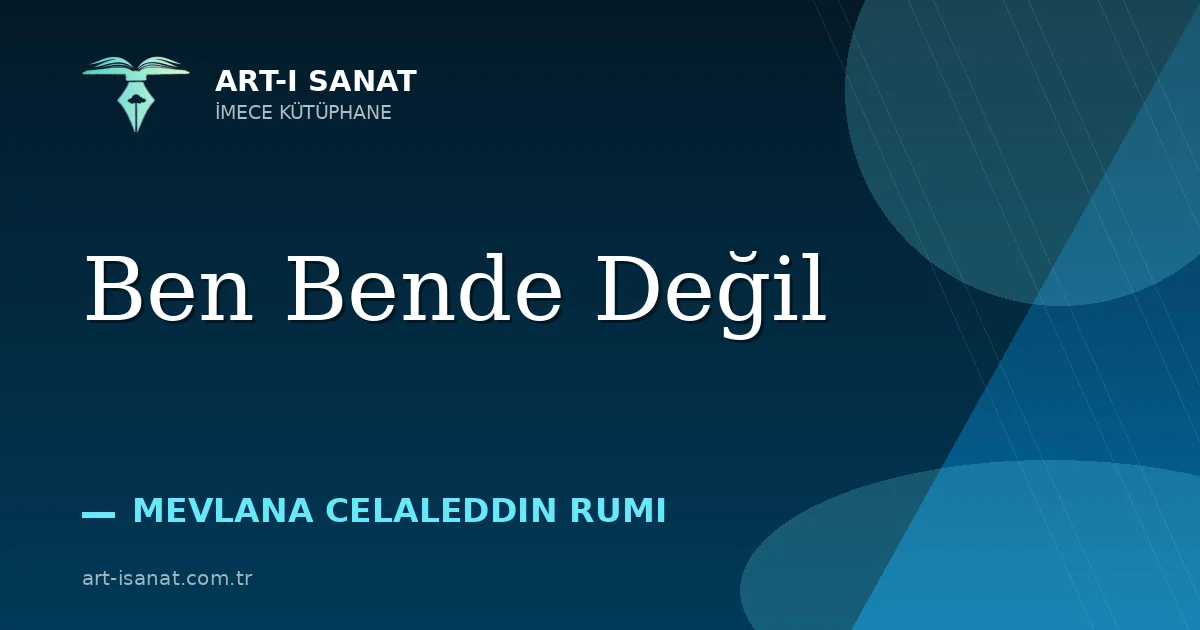 Ben Bende Değil
