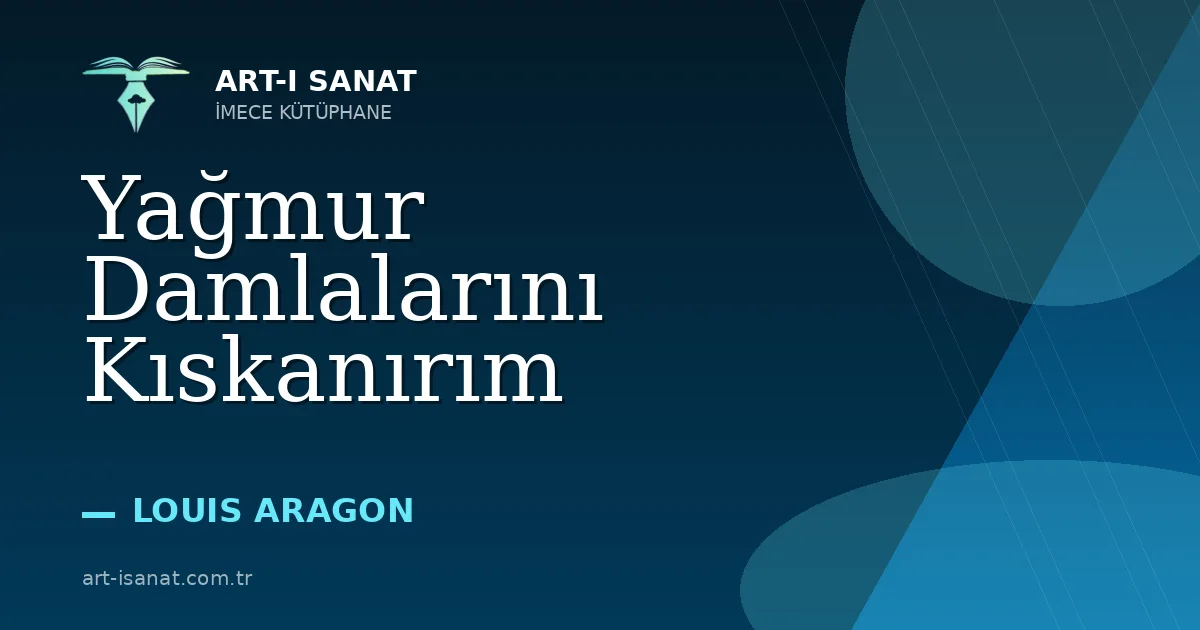 Yağmur Damlalarını Kıskanırım