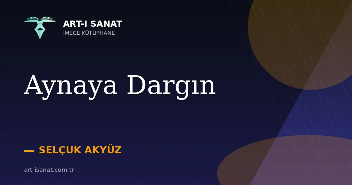 Aynaya Dargın