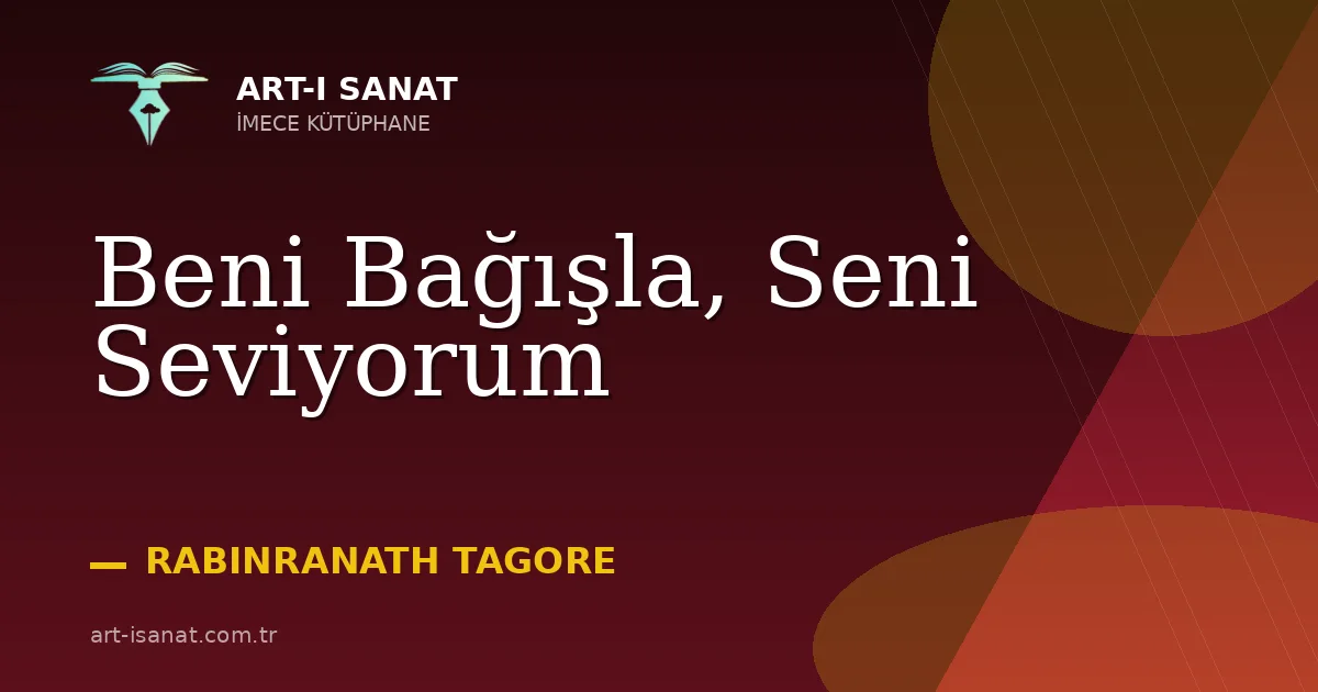 Beni Bağışla, Seni Seviyorum
