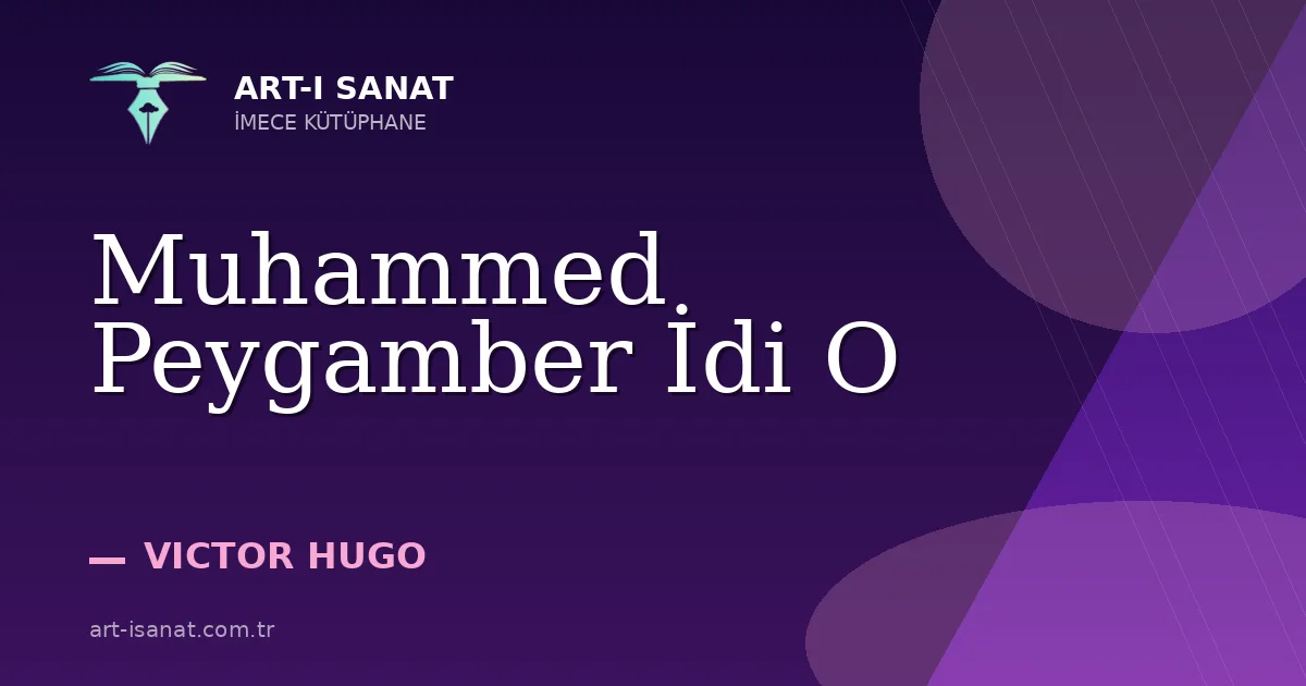Muhammed Peygamber İdi O