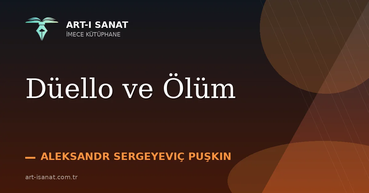Düello ve Ölüm