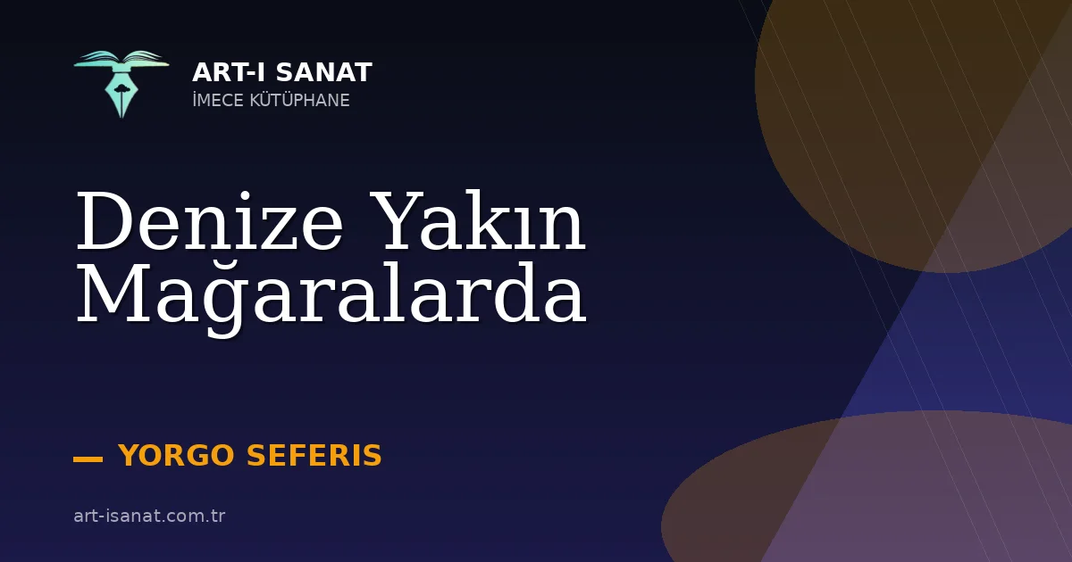 Denize Yakın Mağaralarda