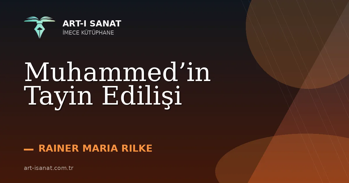 Muhammed’in Tayin Edilişi