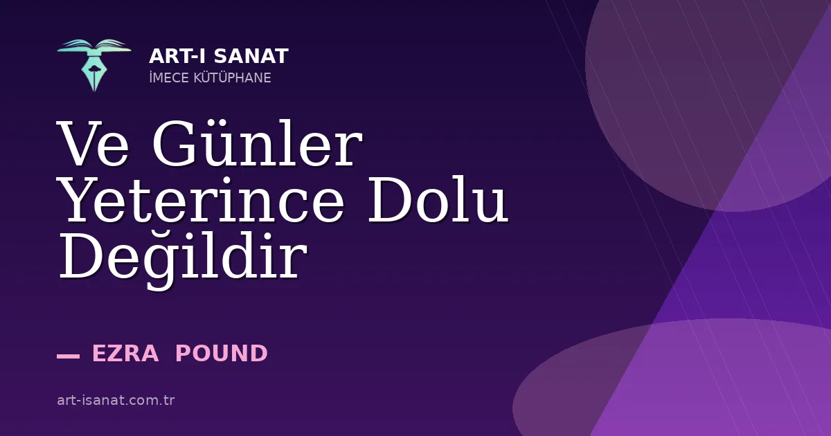 Ve Günler Yeterince Dolu Değildir