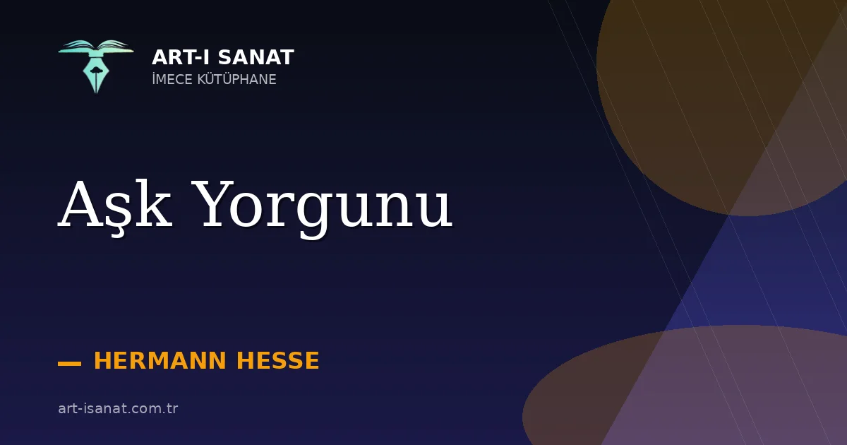 Aşk Yorgunu