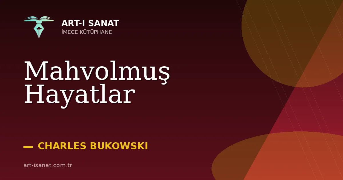 Mahvolmuş Hayatlar