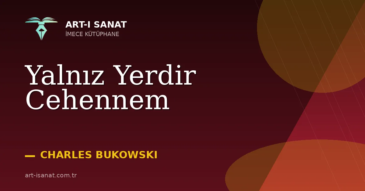 Yalnız Yerdir Cehennem