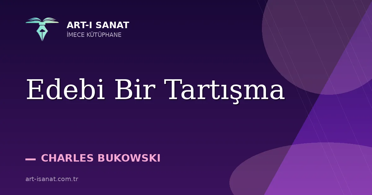 Edebi Bir Tartışma