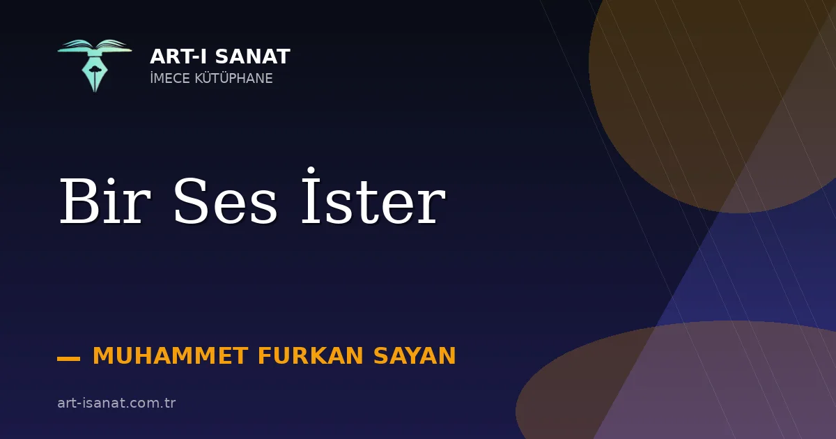 Bir Ses İster