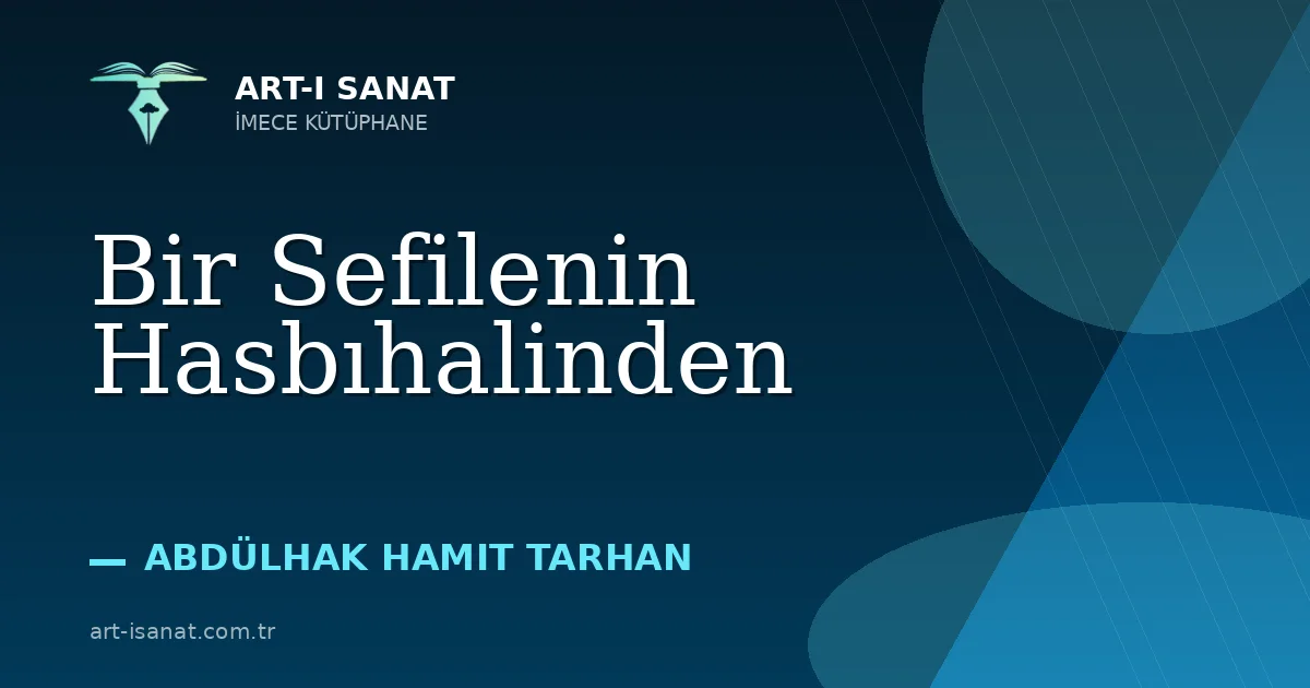 Bir Sefilenin Hasbıhalinden