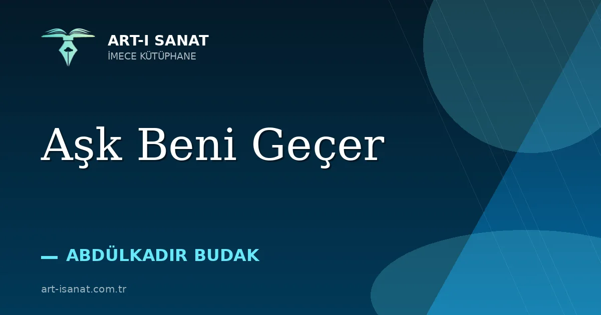 Aşk Beni Geçer