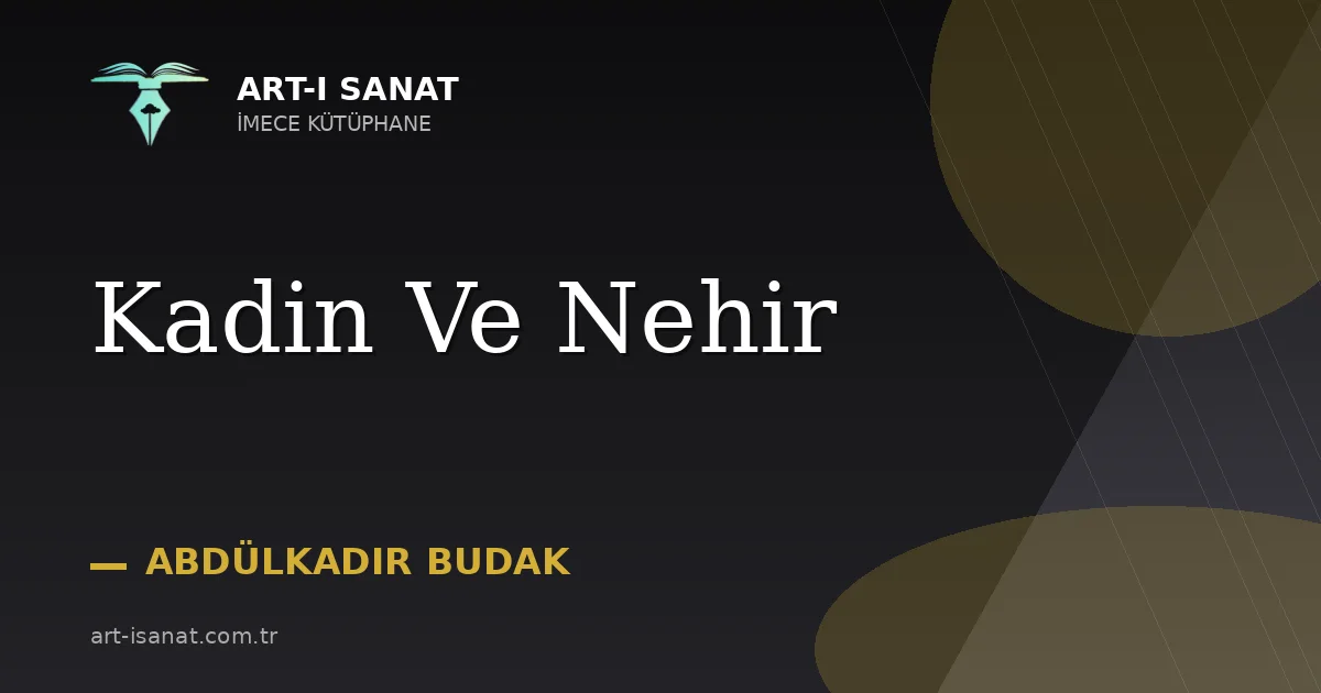 Kadin Ve Nehir