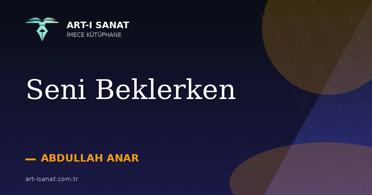 Seni Beklerken