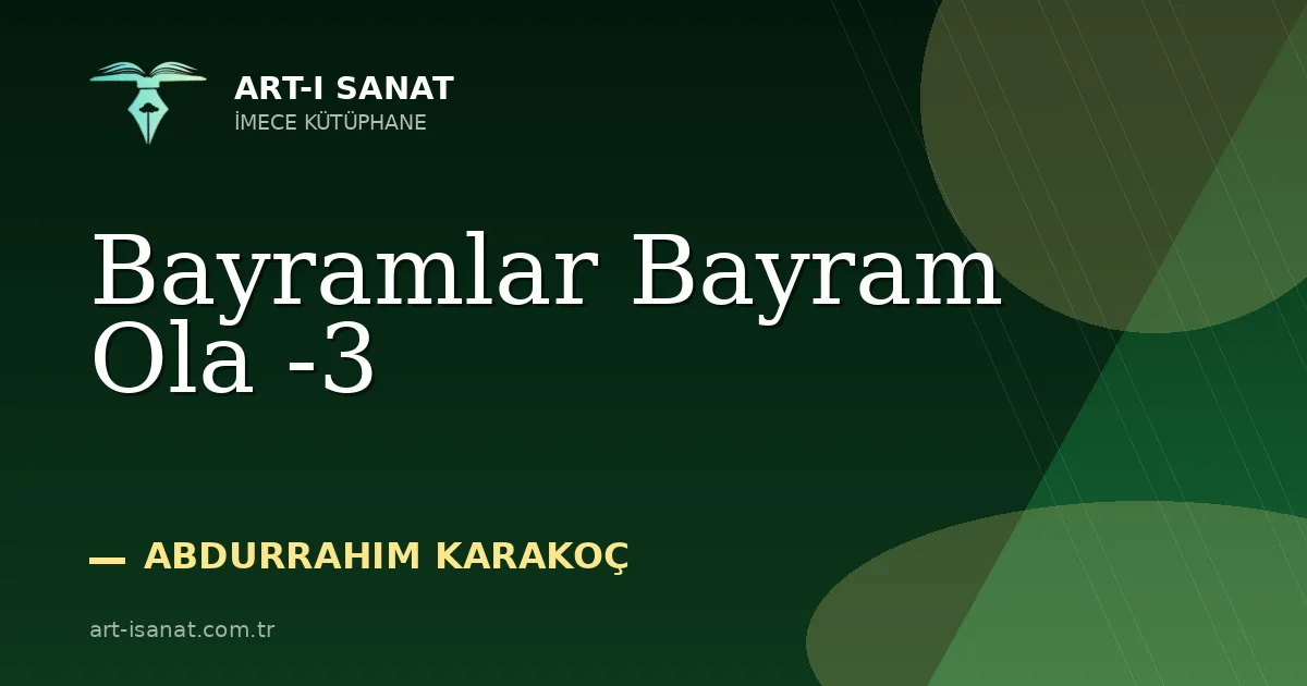 Bayramlar Bayram Ola -3