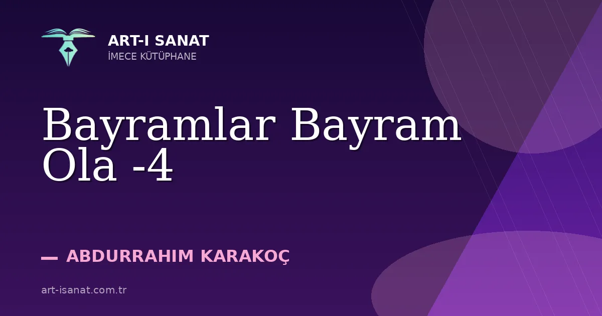 Bayramlar Bayram Ola -4