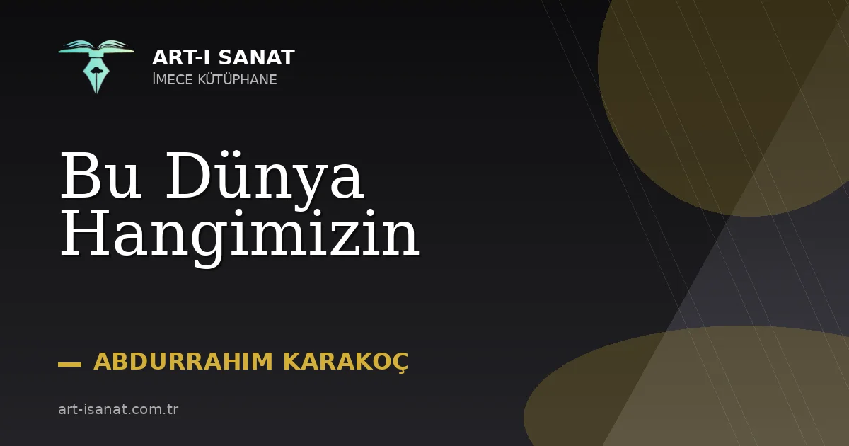 Bu Dünya Hangimizin