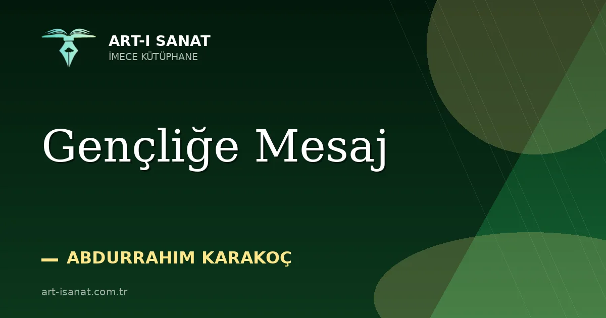 Gençliğe Mesaj