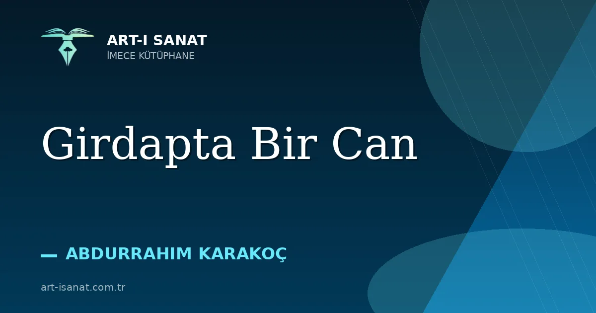 Girdapta Bir Can