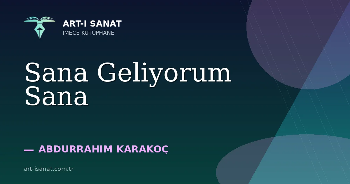 Sana Geliyorum Sana