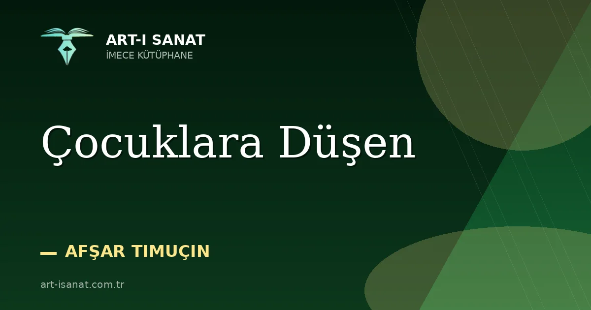Çocuklara Düşen