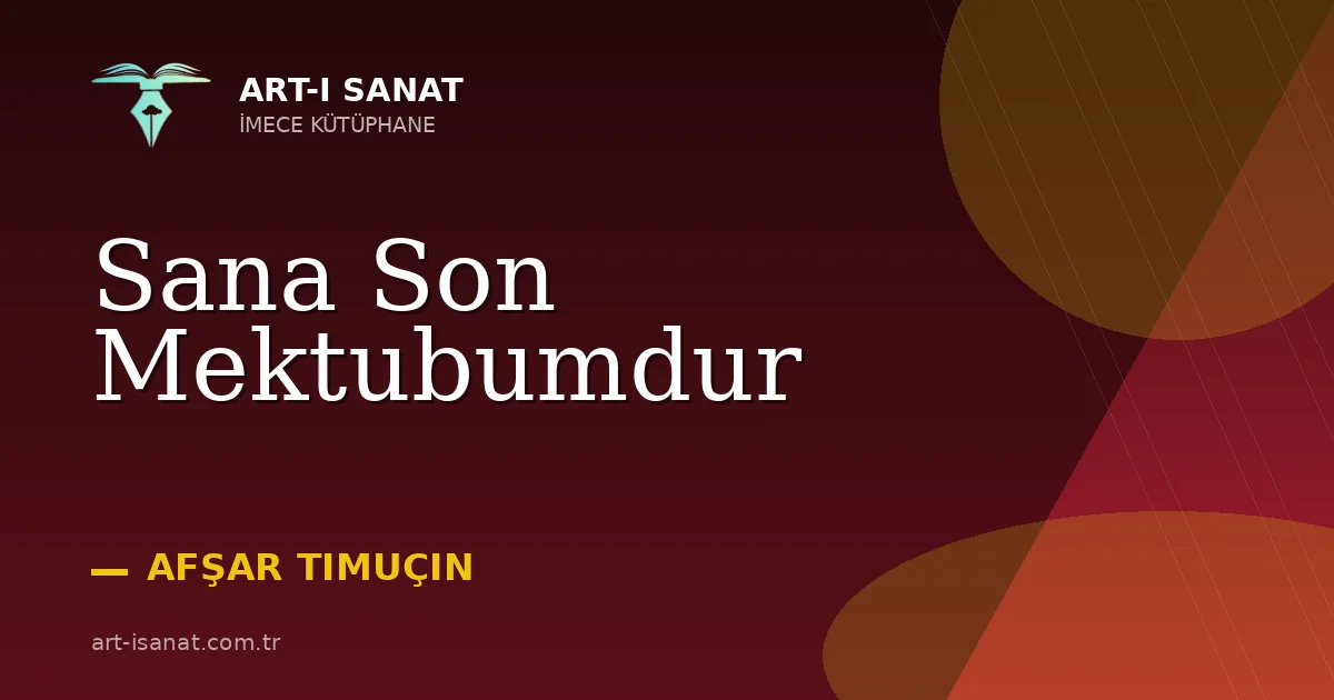 Sana Son Mektubumdur