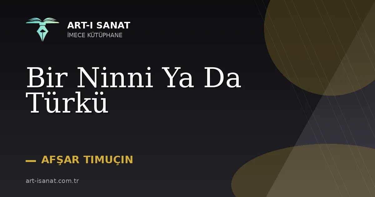 Bir Ninni Ya Da Türkü